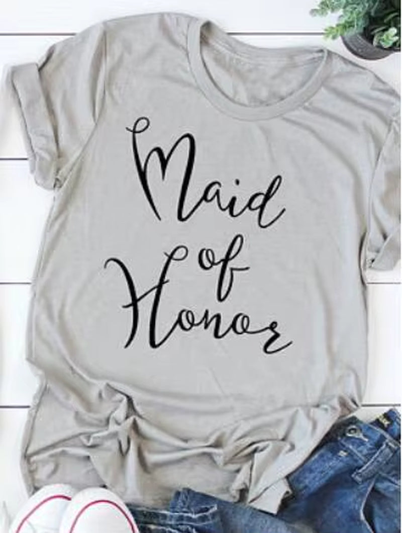 Bride Maid of Honor T-Shirt Romantic Wedding Clothing T Shirt Fashion Party Bridal T Shirts BFF Gift Bridesmaid Tees